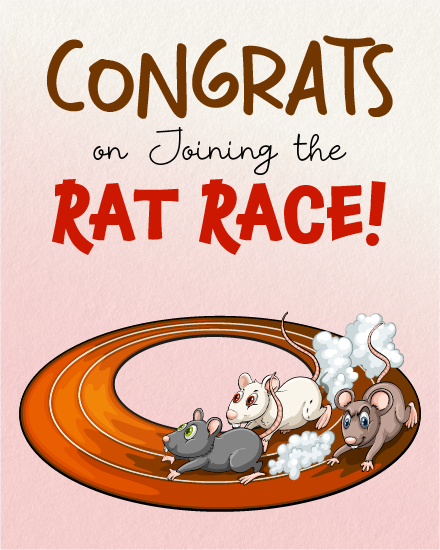 Joining The Rat Race virtual New Job Promotion eCard