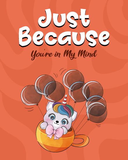 Cat Flying With Cup virtual Just Because eCard
