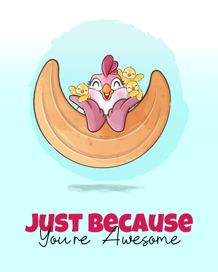 Chicken Family On Moon virtual Just Because eCard