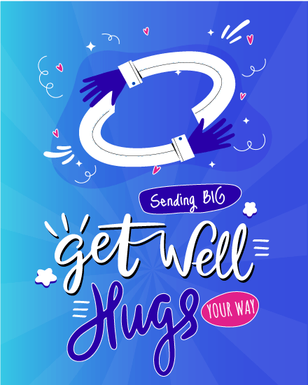 Big Get Well Hugs virtual Get Well Soon eCard