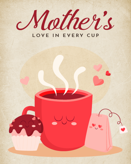 Love In Every Mug virtual Mother's Day eCard